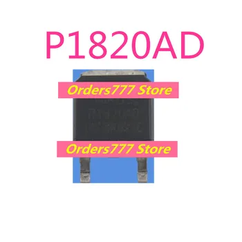 Новый импортированный оригинальный Патч P1820AD TO-252 N-канальный полевой транзистор 200V 18A MOS P1820 1820