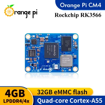 Orange Pi CM4 4 ГБ оперативной памяти DDR4 RK3566 32 ГБ Emmc WIFI5-BT5.0 Orangepi CM4 Работает под управлением Android Ubuntu Debian OS Orange Pi Compute Module 4