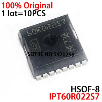 10ШТ Новый оригинальный IPT60R022S7 60R022S7 HSOF-8 600V375A22mΩ Высоковольтный сильноточный МОП-транзистор