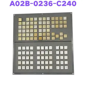Подержанная клавиатура A02B-0236-C240 A02B 0236 C240 Протестирована в порядке